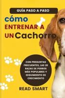 Cómo Entrenar a Un Cachorro (Spanish)