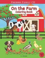 On The Farm Coloring Book
