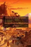 Echoes of the Unseen