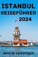 Istanbul Reiseführer 2024