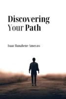 Discovering Your Path
