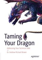 Taming Your Dragon