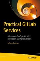 Practical GitLab Services