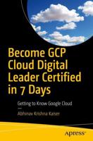 Become GCP Cloud Digital Leader Certified in 7 Days