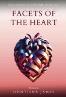 Facets of the Heart