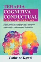 Terapia Cognitiva Conductual Para La Depresión