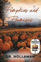 Pumpkins and Promises