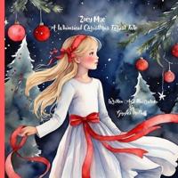Zoey Mae A Whimsical ChristMas Forest Tale