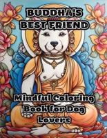 Buddha's Best Friend