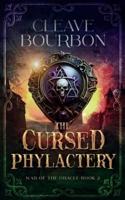 The Cursed Phylactery