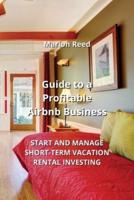 Guide to a Profitable Airbnb Business
