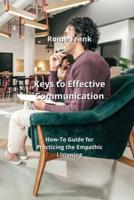 Keys to Effective Communication