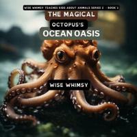 The Magical Octopus's Ocean Oasis