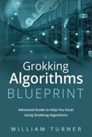 Grokking Algorithm Blueprint