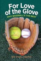 For Love of the Glove