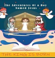 The Adventures of a Boy Named Jesus