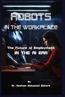 Robots in the Workplace