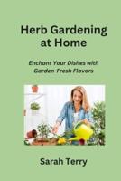 Herb Gardening at Home