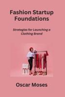 Fashion Startup Foundations
