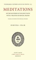 Meditations on the Mysteries of Our Holy Faith - Volume 3