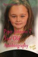 Piper Johnson 7 Year Old Autobiography