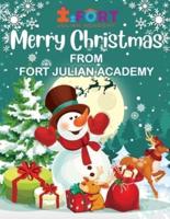 Merry Christmas from Fort Julian Academy