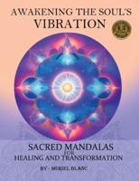 Awakening the Soul's Vibration