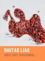 SHUTAO LIAO Neo Art Informel