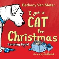 Coloring Book! River the Dog - "I Got a Cat for Christmas"