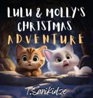 Lulu and Molly's Christmas Adventure