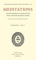 Meditations on the Mysteries of Our Holy Faith - Volume 5