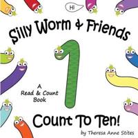 Silly Worm & Friends Count To Ten
