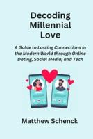Decoding Millennial Love