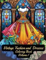 Vintage Fashion and Dresses