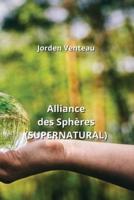 Alliance Des Sphères (SUPERNATURAL)