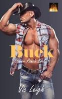 Buck - Stover Ranch Series Book One