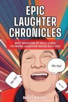 Epic Laughter Chronicles