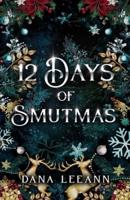 12 Days of Smutmas
