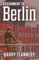 Assignment to Berlin