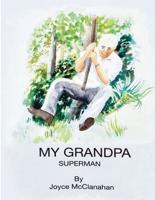 My Grandpa, Superman
