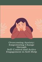 Overcoming Anxiety