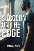 Surgeon On The Edge