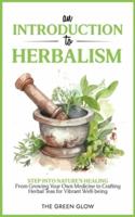 An Introduction to Herbalism