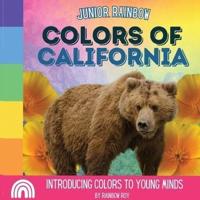 Junior Rainbow, Colors of California