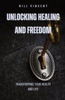 Unlocking Healing and Freedom