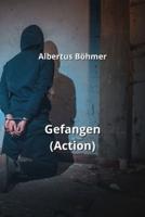 Gefangen (Action)