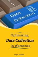 Optimizing Data Collection in Warzones