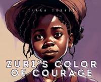 Zuri's Color of Courage