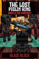 The Lost Piglin King Book 3