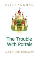 The Trouble With Portals